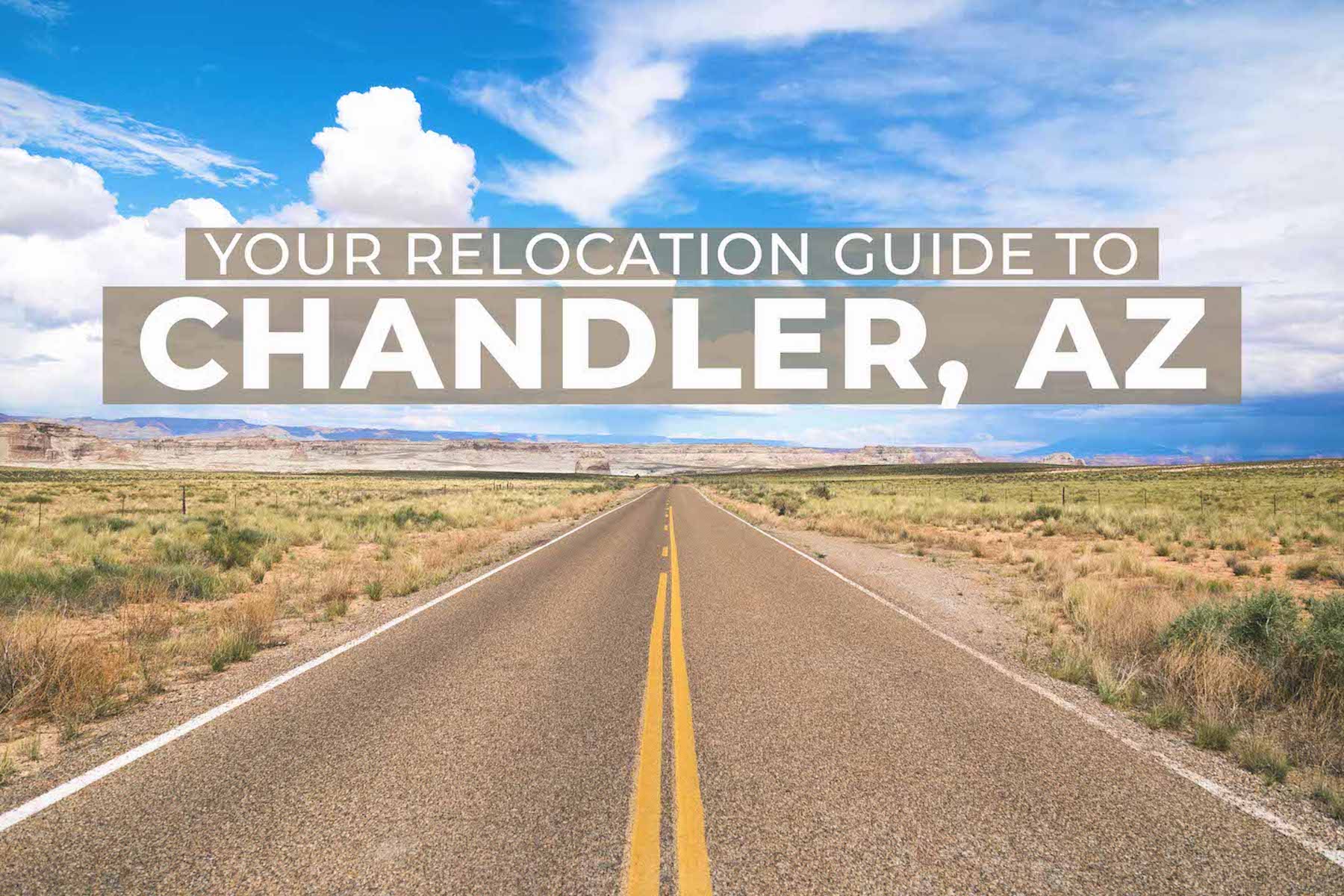 Relocation Guide to Chandler, AZ
